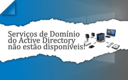 active directory nao disponivel no momento
